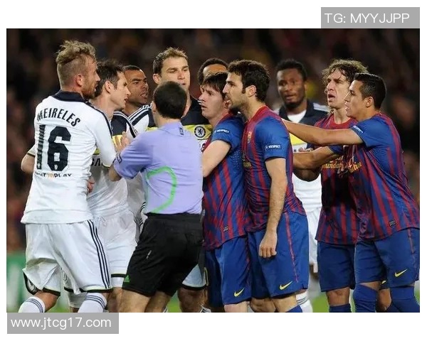 2012年巴萨对阵切尔西经典战役回顾与精彩瞬间分析