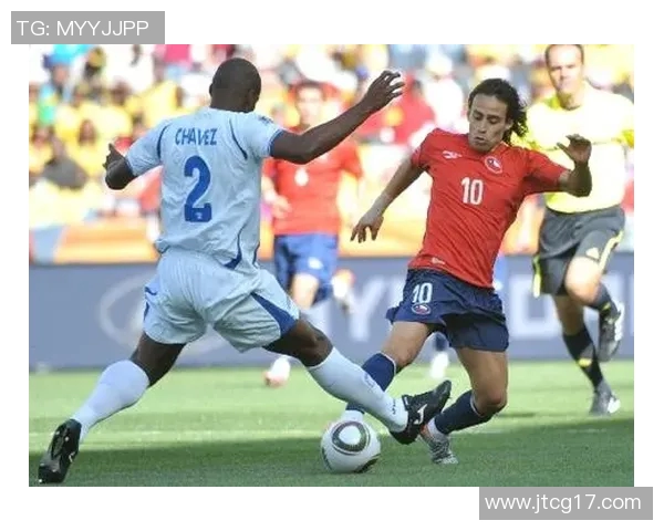 智利与洪都拉斯足球对决精彩回顾与战术分析